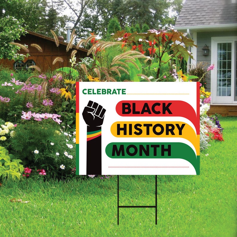 Black History Month Yard Sign