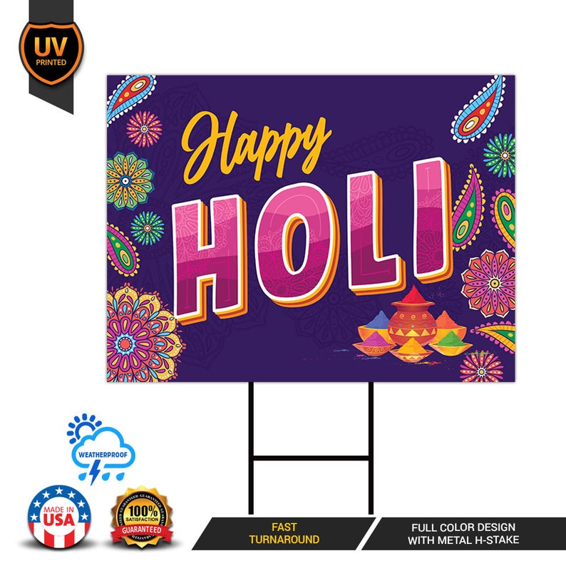 Holi Yard Sign