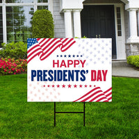 Happy Presidents’ Day Yard Sign