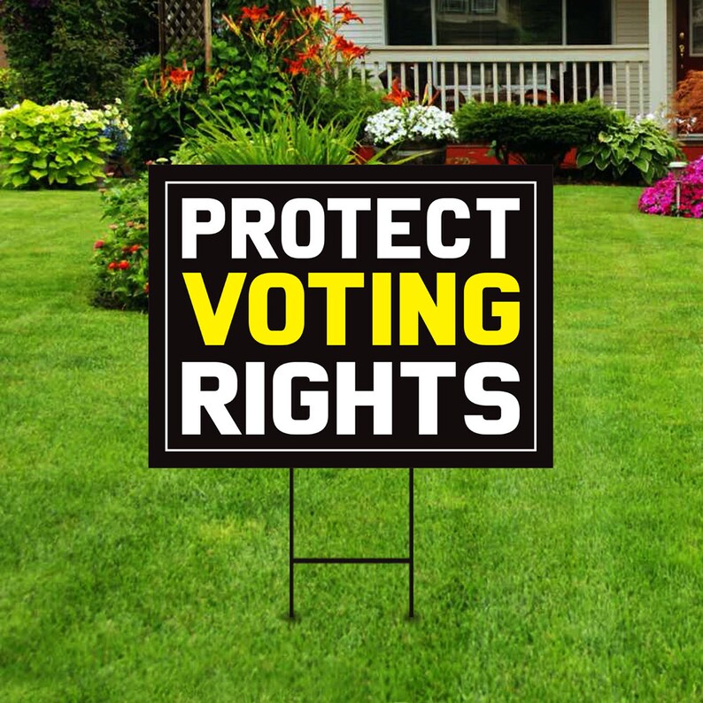 Protect Voting Rights Yard Sign