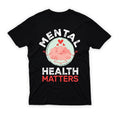 Mental Health Matters T-Shirt