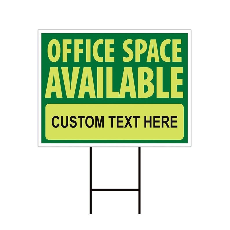 Custom Office Space Available Yard Sign