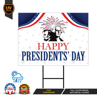 Happy Presidents’ Day Yard Sign