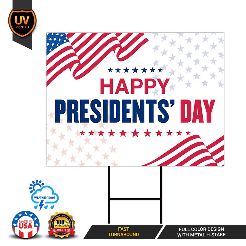 Happy Presidents’ Day Yard Sign