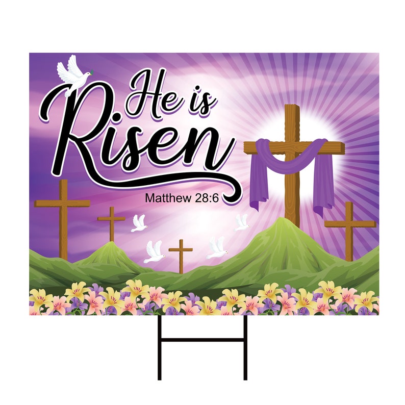 Happy Easter 2024 He is Risen Yard Sign