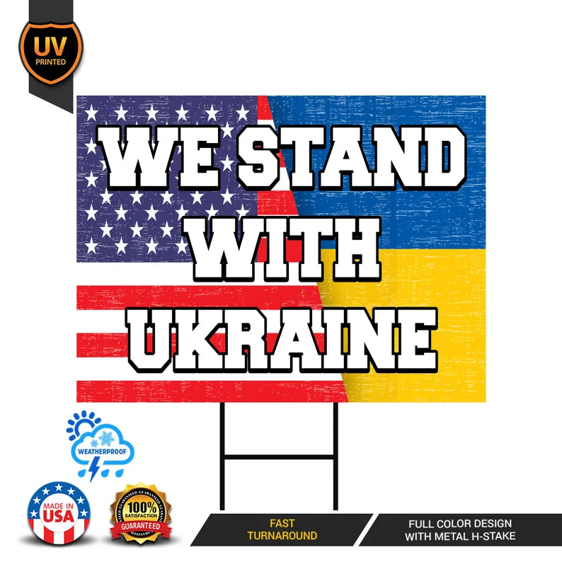 We Stand With Ukraine Yard Sign