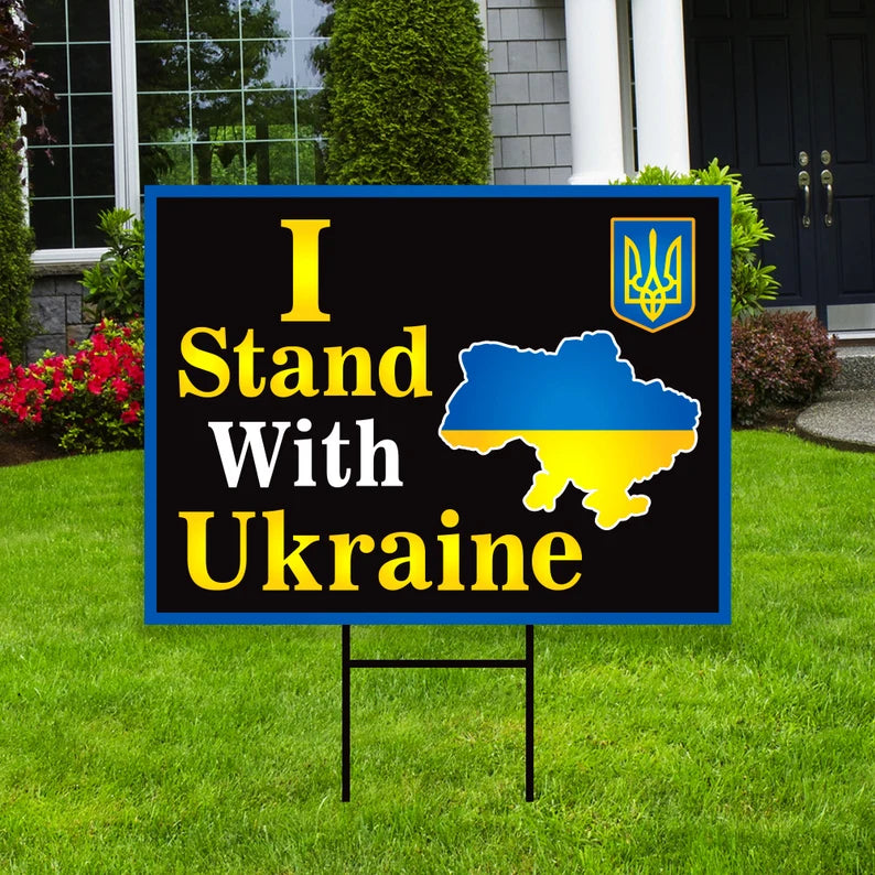 I Stand With Ukraine Yard Sign