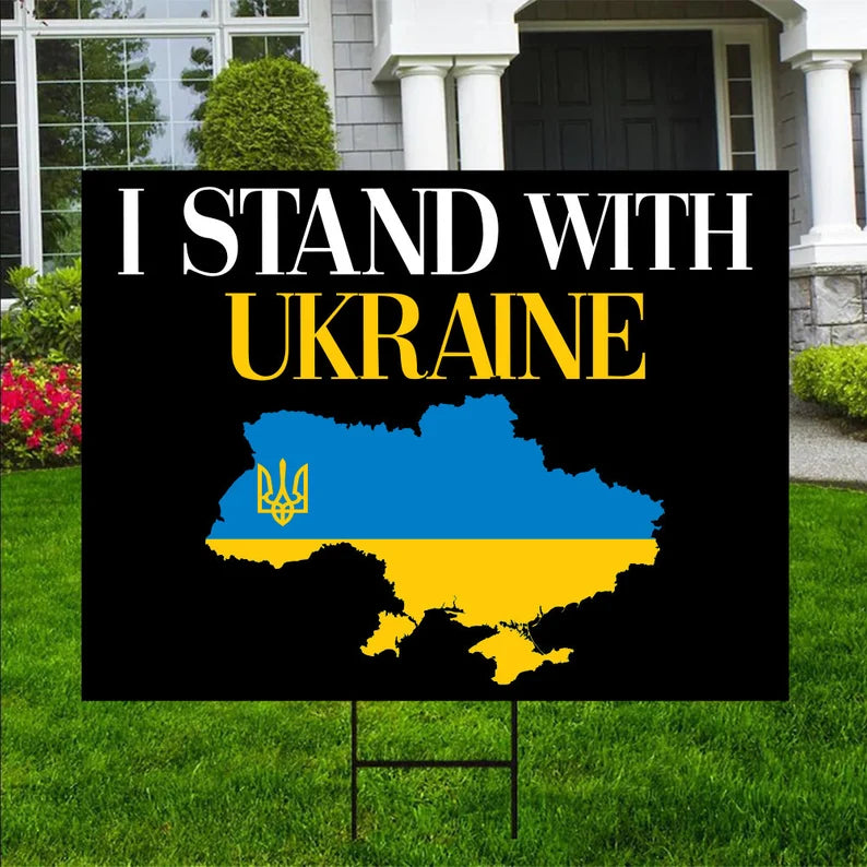 I Stand With Ukraine Yard Sign