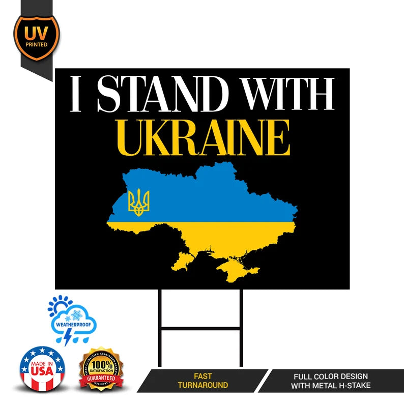 I Stand With Ukraine Yard Sign