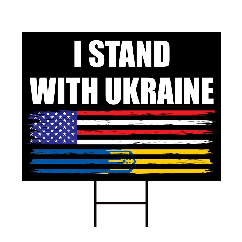 I Stand With Ukraine Yard Sign