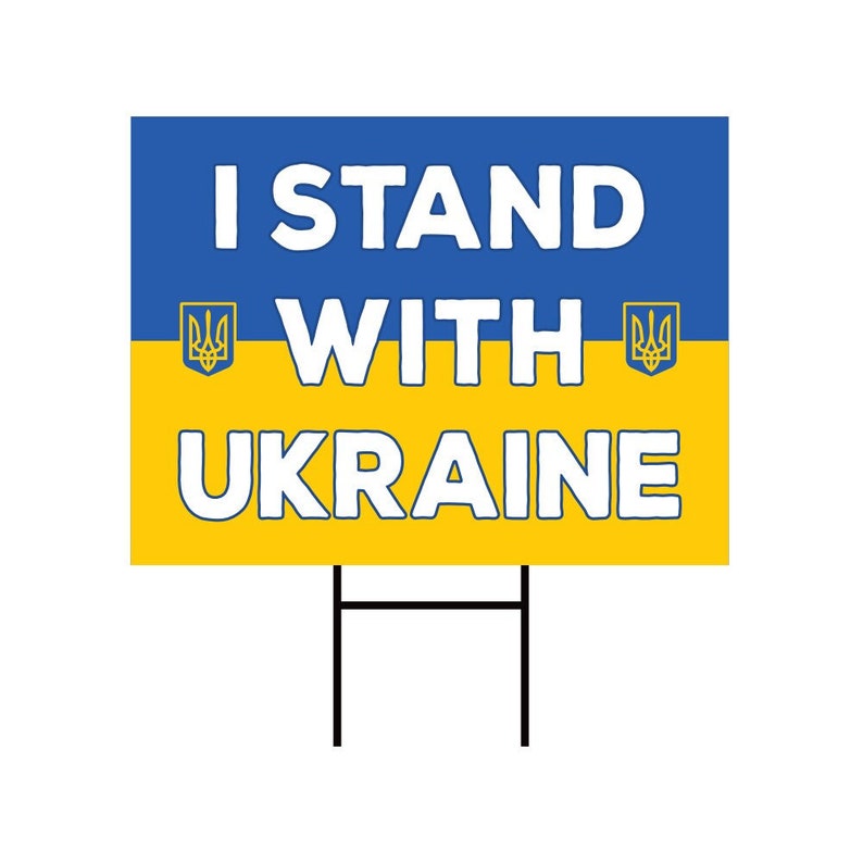 I Stand With Ukraine Yard Sign