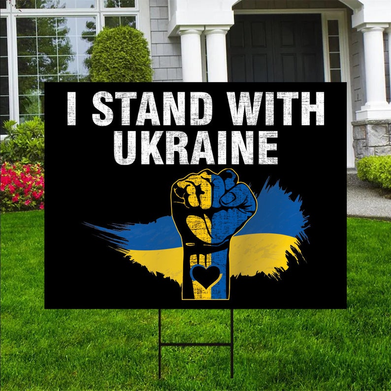 I Stand With Ukraine Yard Sign