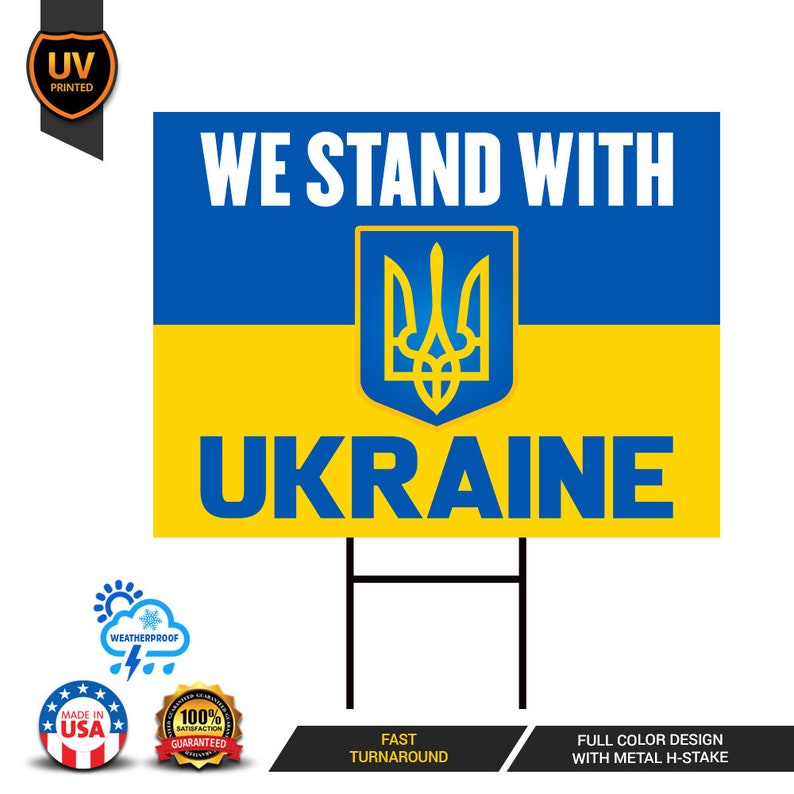 We Stand With Ukraine Yard Sign
