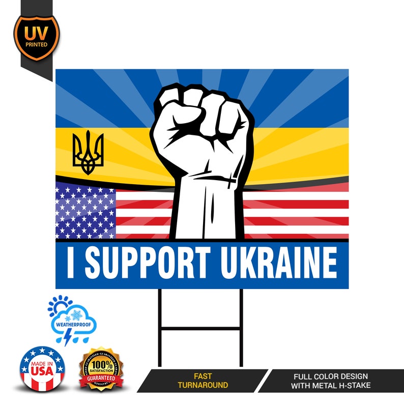 I Support Ukraine Yard Sign