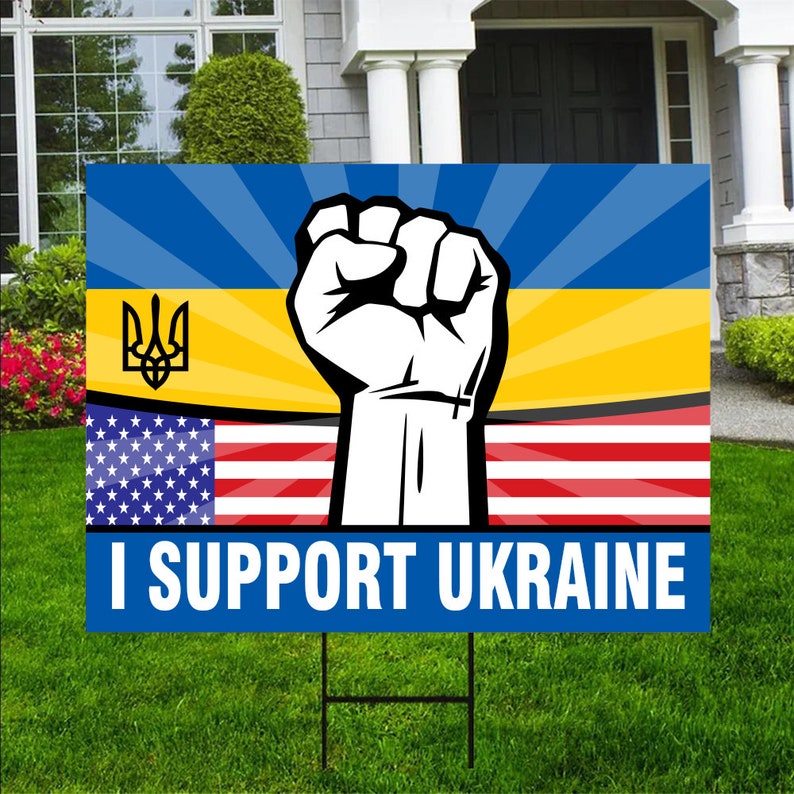 I Support Ukraine Yard Sign