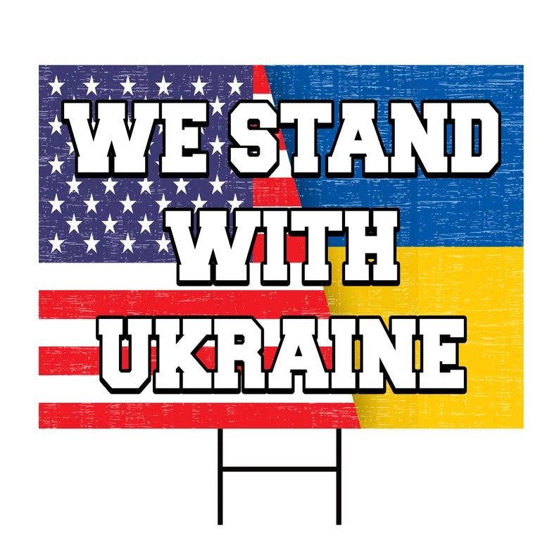 We Stand With Ukraine Yard Sign