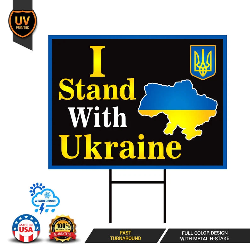 I Stand With Ukraine Yard Sign