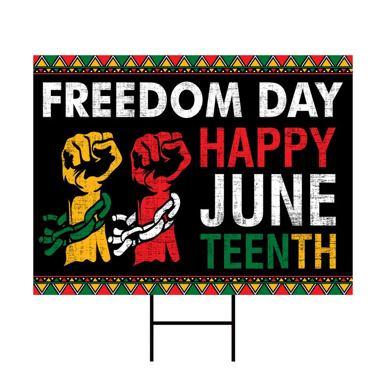 Juneteenth Day Yard Sign