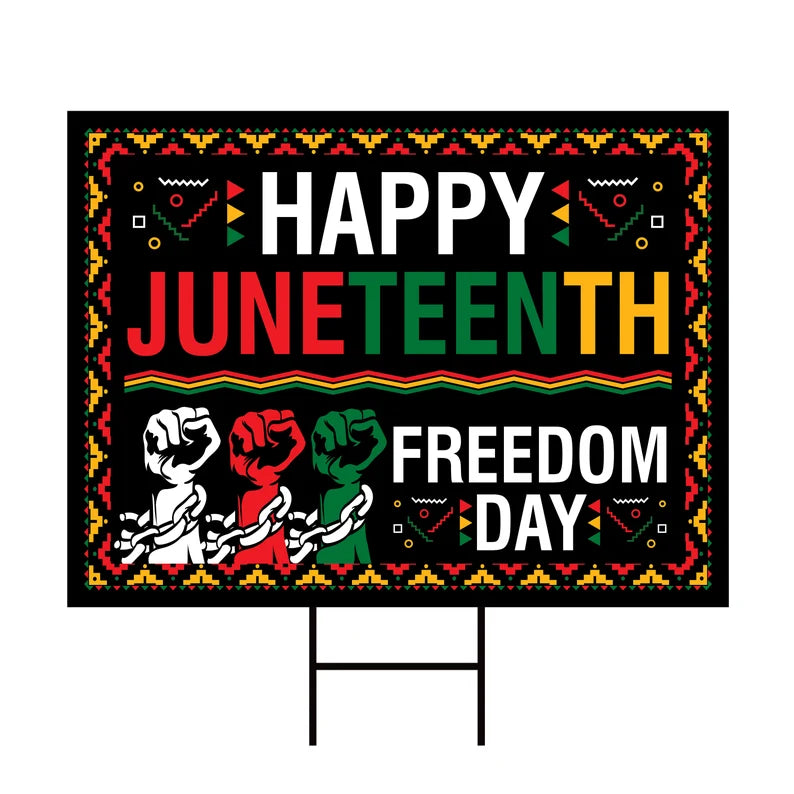 Juneteenth Day Yard Sign