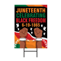 Juneteenth Day Yard Sign