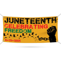 Juneteenth Banner Sign