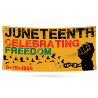 Juneteenth Banner Sign