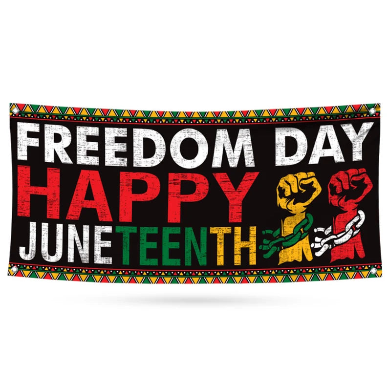 Juneteenth Banner Sign