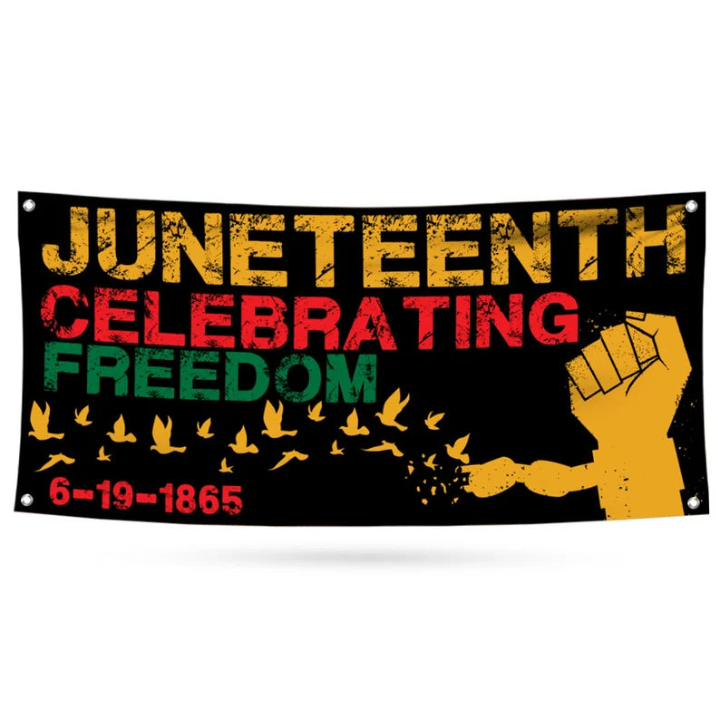 Juneteenth Banner Sign