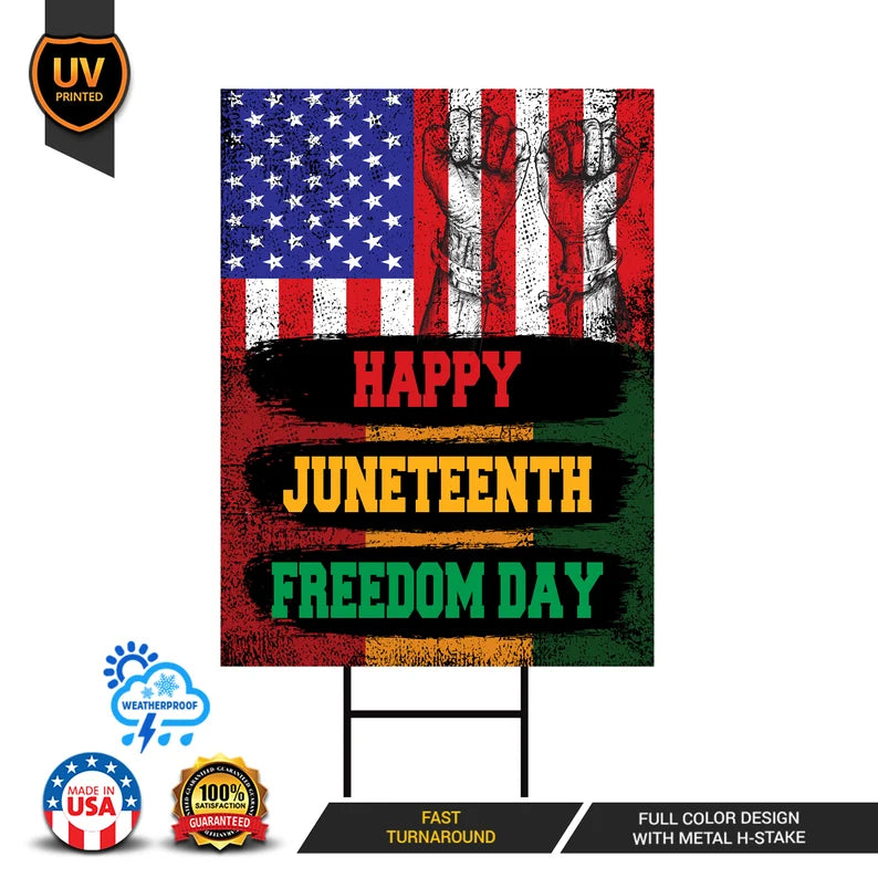 Juneteenth Day Yard Sign