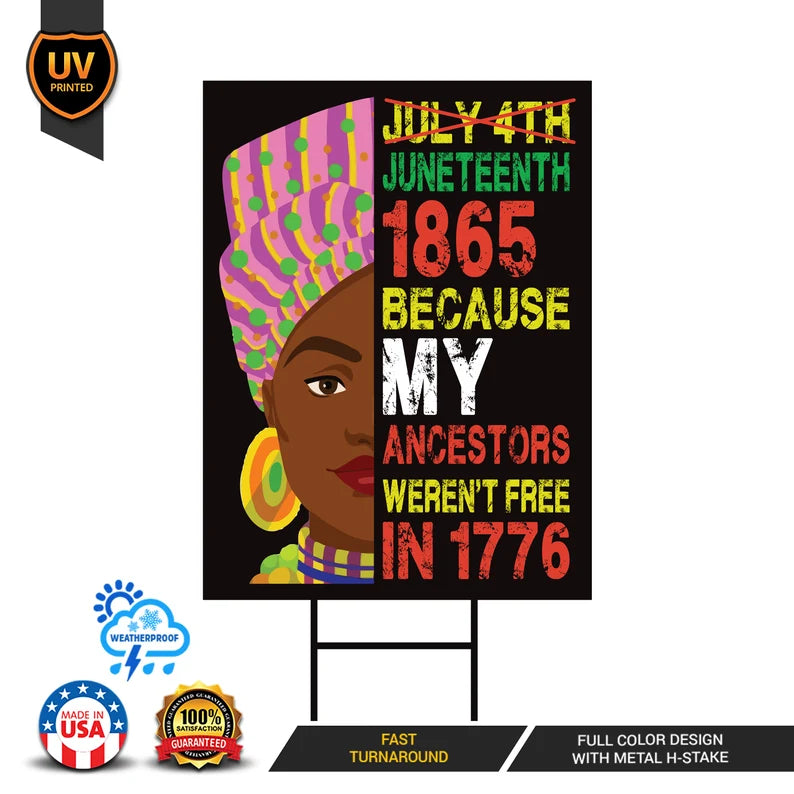 Juneteenth Day Yard Sign