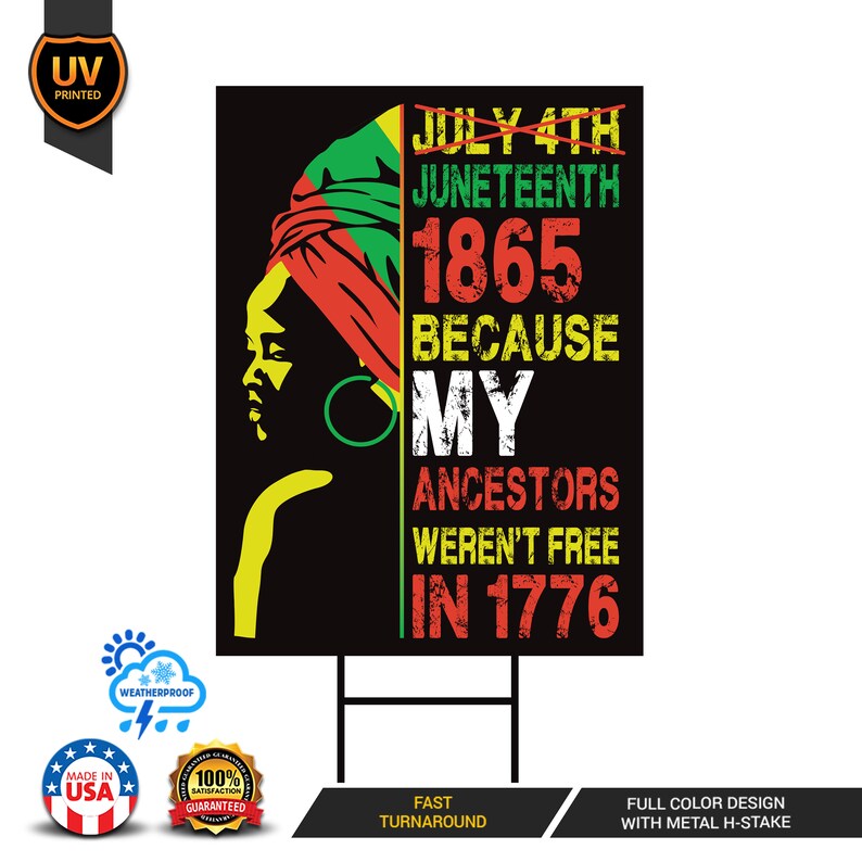 Juneteenth Day Yard Sign
