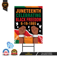 Juneteenth Day Yard Sign