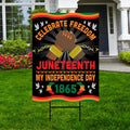 Juneteenth Day Yard Sign