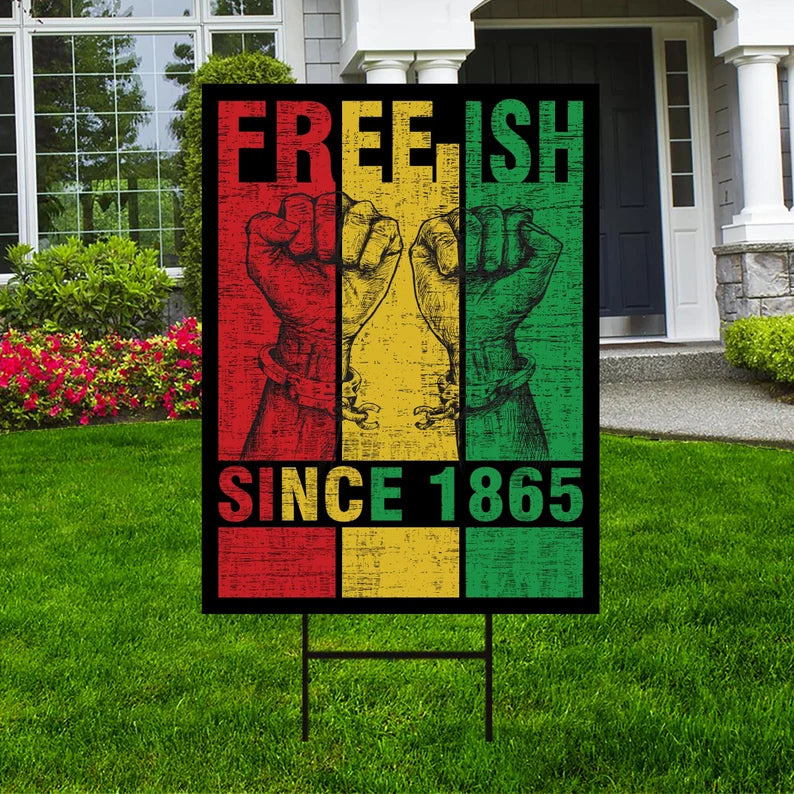 Juneteenth Day Yard Sign
