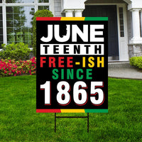 Juneteenth Day Yard Sign