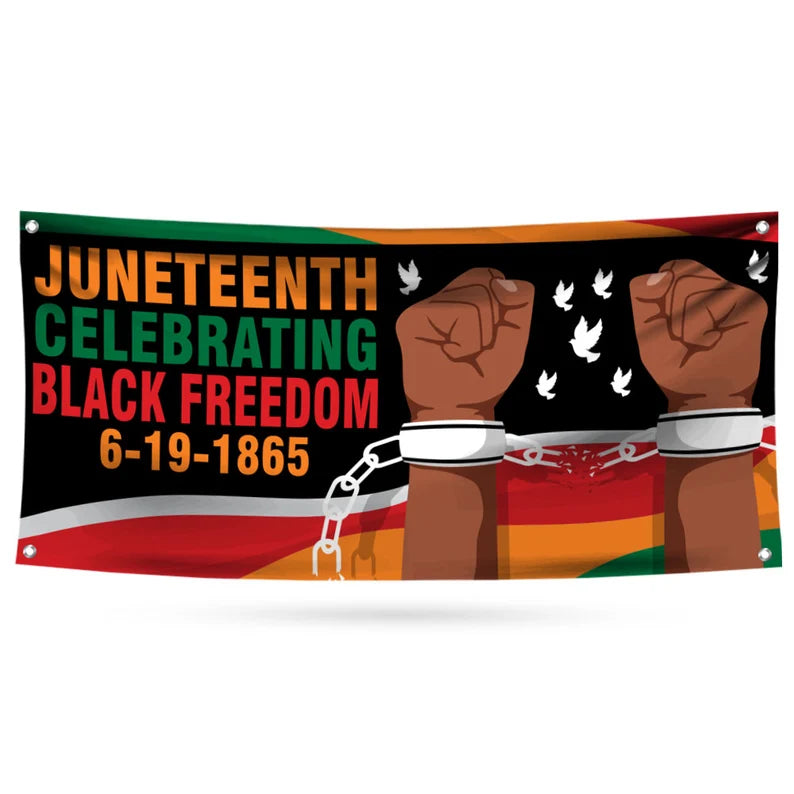 Juneteenth Banner Sign