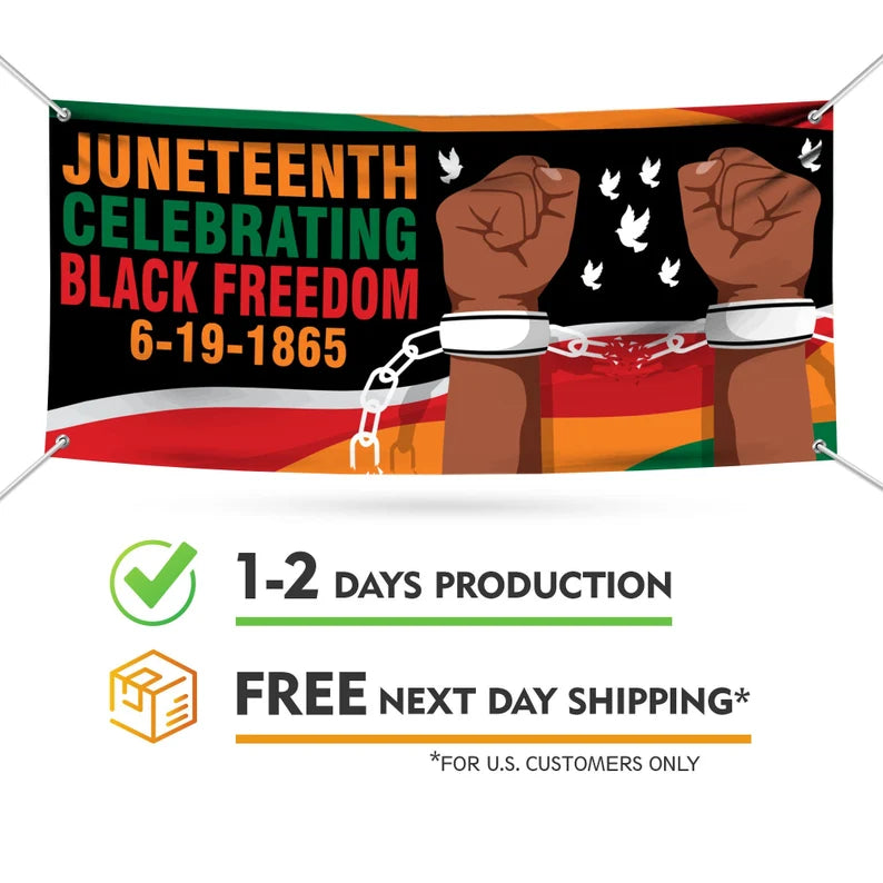 Juneteenth Banner Sign