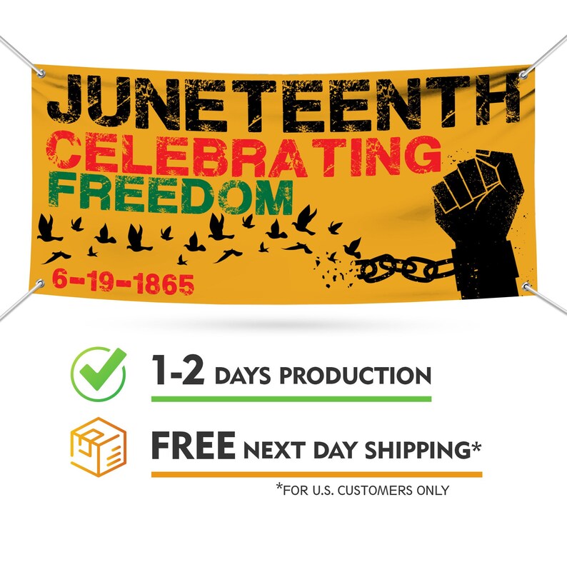 Juneteenth Banner Sign