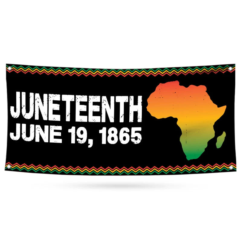 Juneteenth Banner Sign