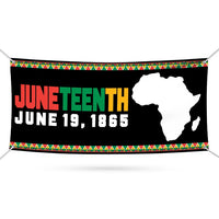 Juneteenth Banner Sign