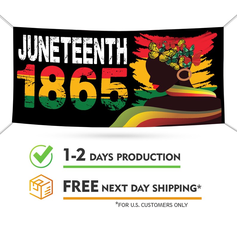 Juneteenth Banner Sign