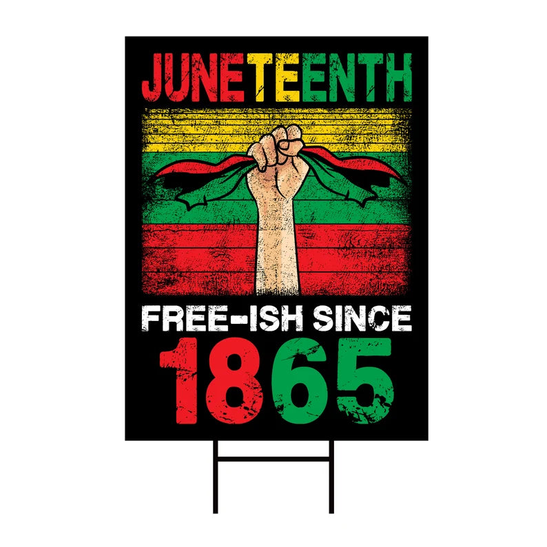 Juneteenth Day Yard Sign