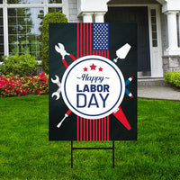 Happy Labor Day Yard Sign