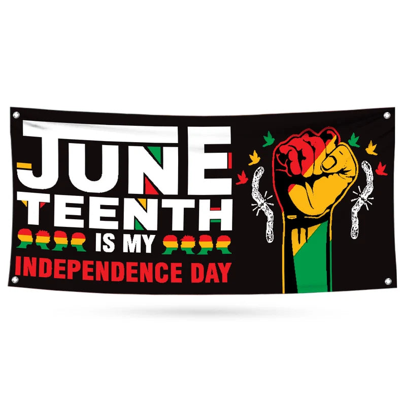 Juneteenth Banner Sign