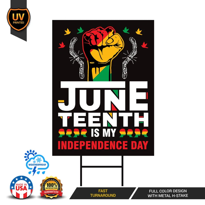 Juneteenth Day Yard Sign
