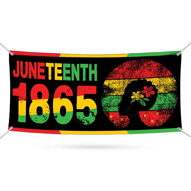 Juneteenth Banner Sign