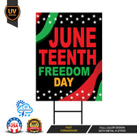 Juneteenth Day Yard Sign