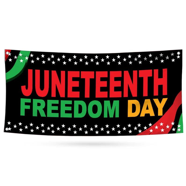 Juneteenth Banner Sign