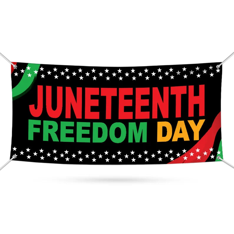 Juneteenth Banner Sign