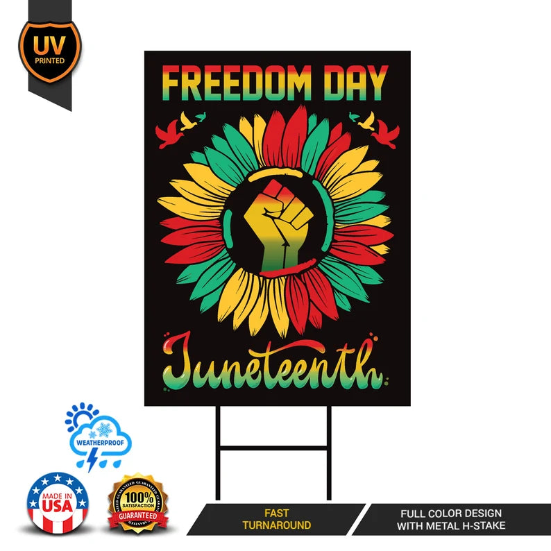 Juneteenth Day Yard Sign